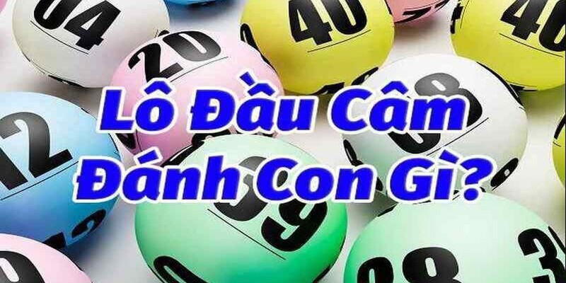 Đánh lô theo đầu câm vừa dễ hiểu vừa hiệu quả cao